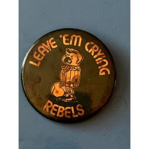 University Of Nevada Las Vegas UNLV Leave Em crying Revels Pinback
